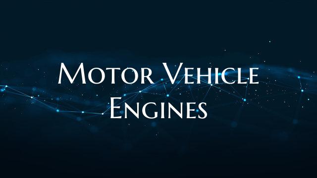 Motor Vehicle Engines